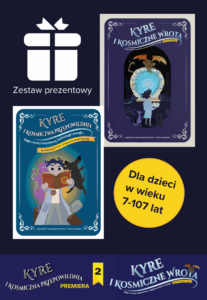 Wizualizacja zestawy książek Kyre i kosmiczne wrota oraz Kyre i kosmiczna przepowiednia